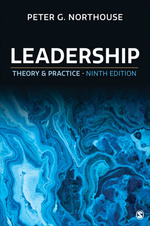 Leadership: Theory and Practice – 9th Edition